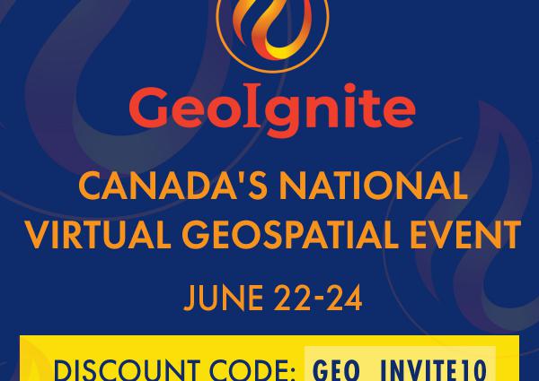 GeoIgnite Online 2020: L&#039;événement géospatial virtuel national du Canada